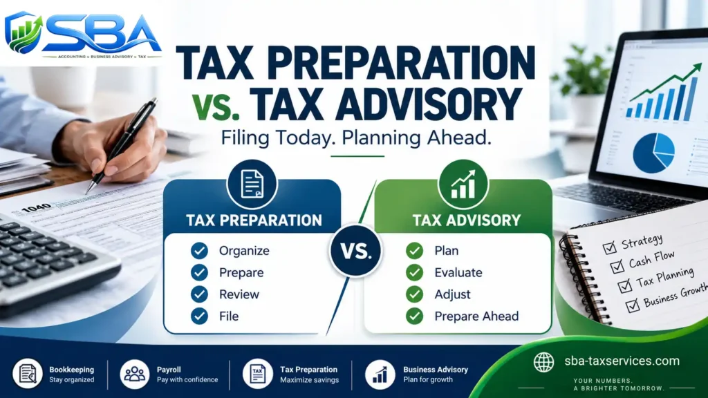 Tax preparation vs tax advisory comparison showing filing and year-round planning