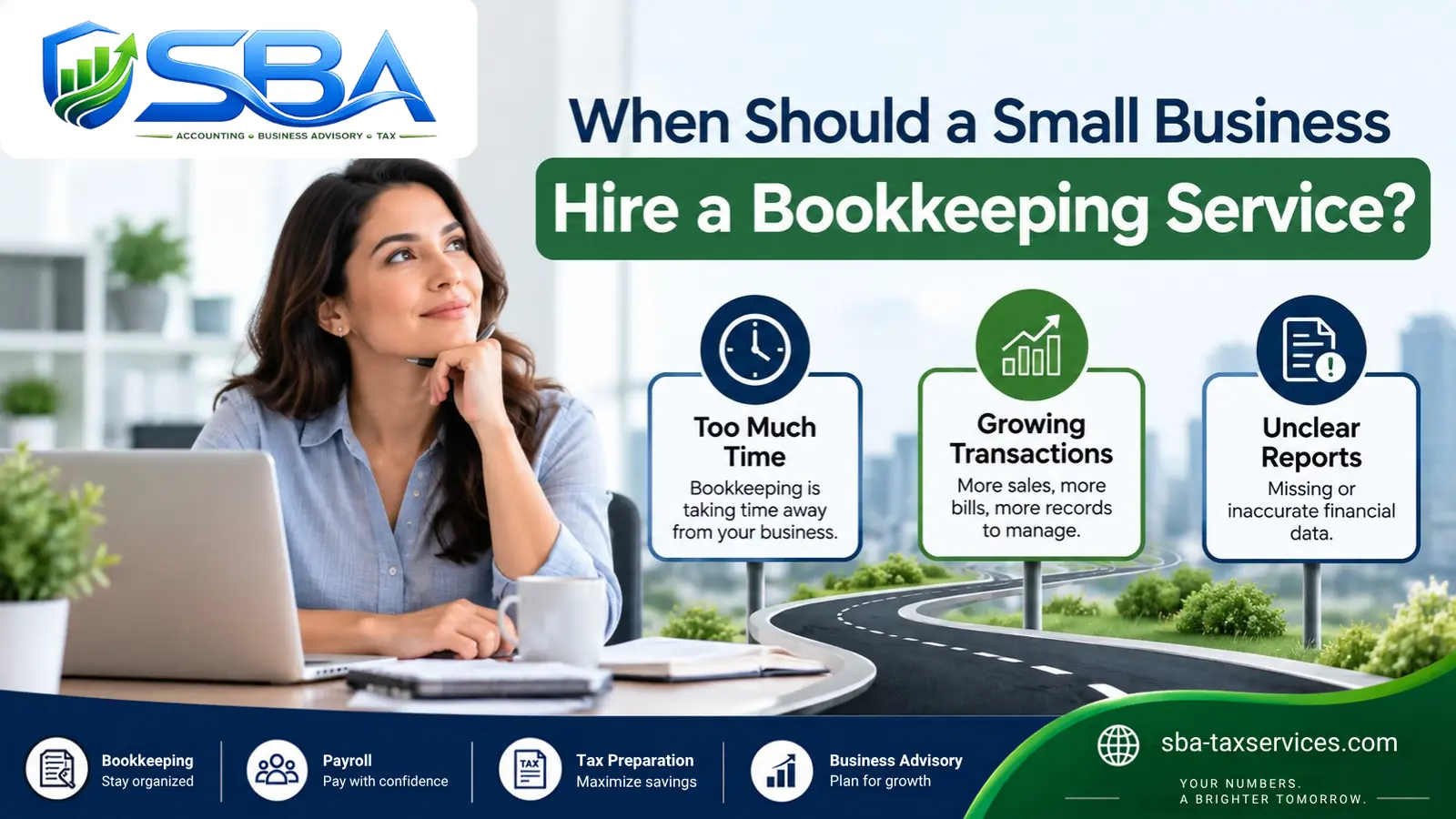 Small business owner considering when to hire a bookkeeping service, with signs for time pressure, growing transactions, and unclear financial reports